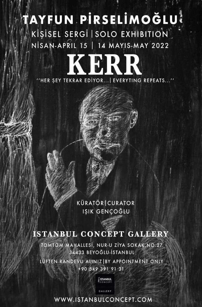 KERR - Istanbul Concept / Nisan 2022